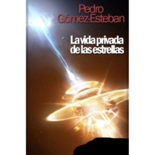 La vida privada de las estrellas