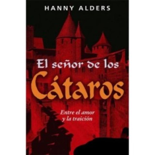 El señor de los cátaros