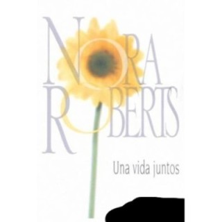 Una vida juntos
