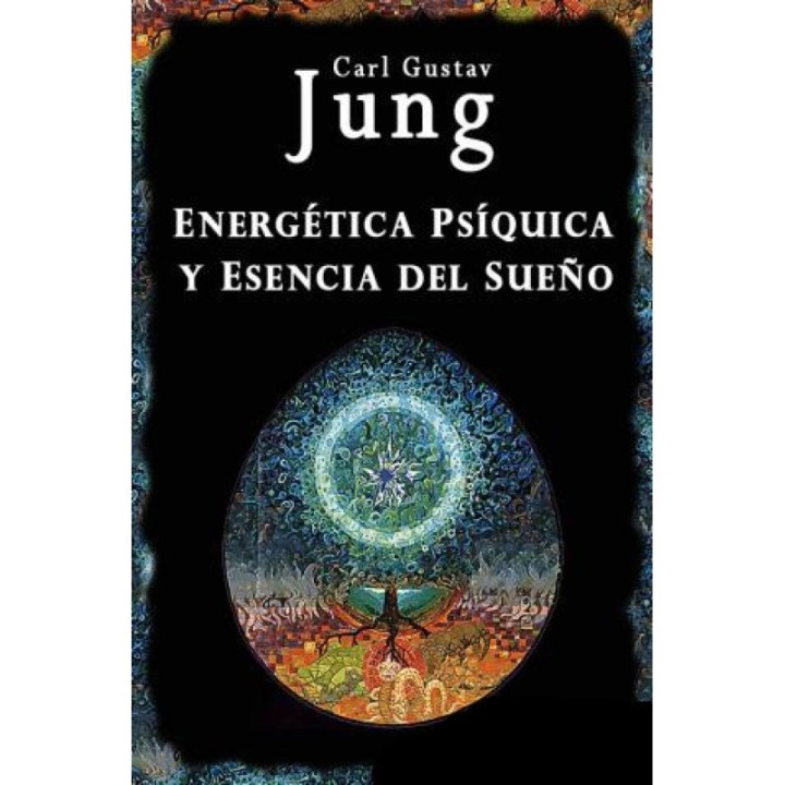 Energética psíquica y esencia del sueño