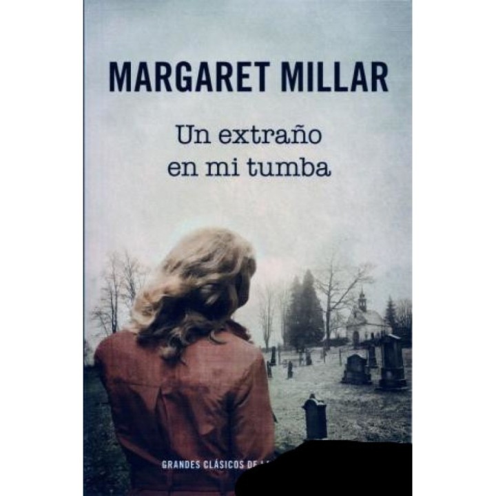 Un extraño en mi tumba