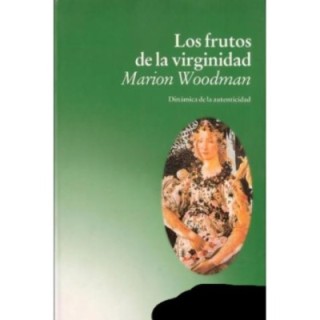 Los frutos de la virginidad