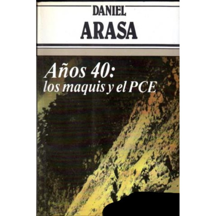 Años 40: Los maquis y el PCE