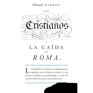 Los cristianos y la caída de Roma