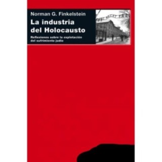 La industria del Holocausto