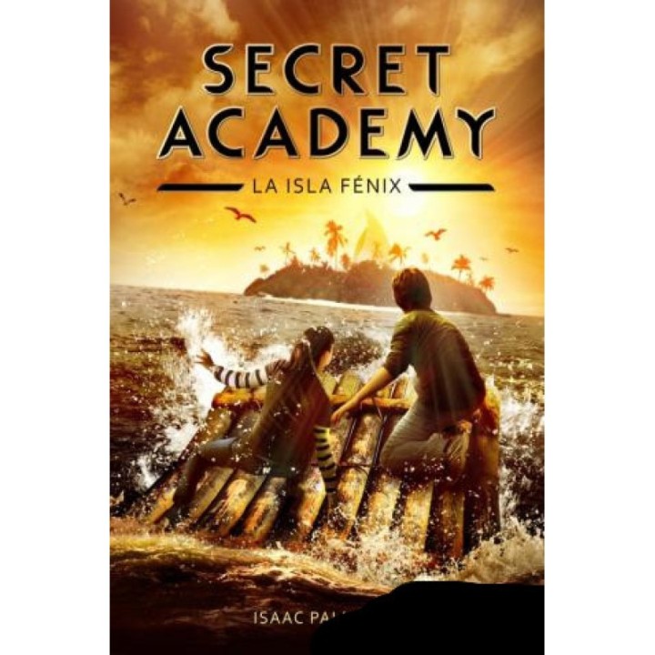Secret Academy: La isla Fénix