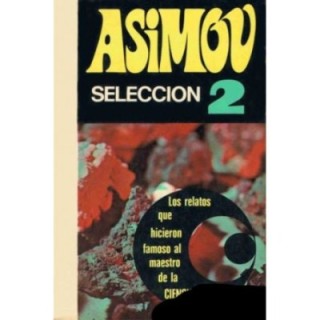 Asimov. Selección 2