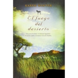 El fuego del desierto