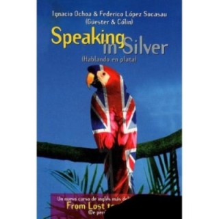 Speaking in silver
