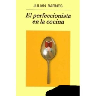 El perfeccionista en la cocina