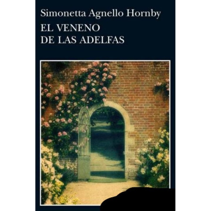 El veneno de las adelfas