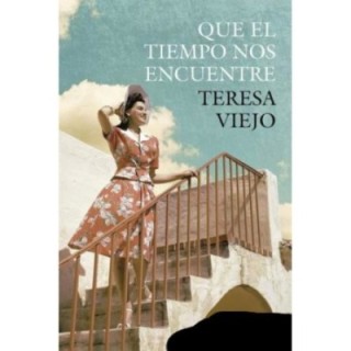 Que el tiempo nos encuentre