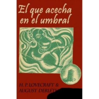 El que acecha en el umbral