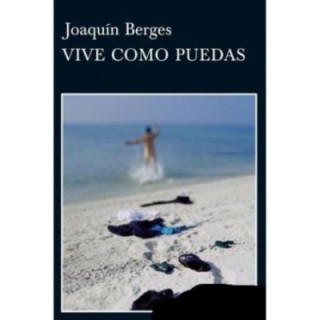 Vive como puedas
