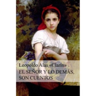 El Señor y lo demás