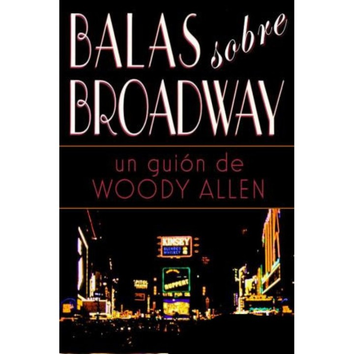 Balas sobre Broadway