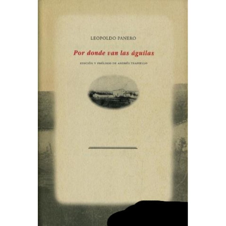 Por donde van las águilas