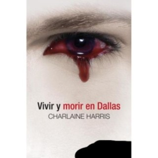 Vivir y morir en Dallas