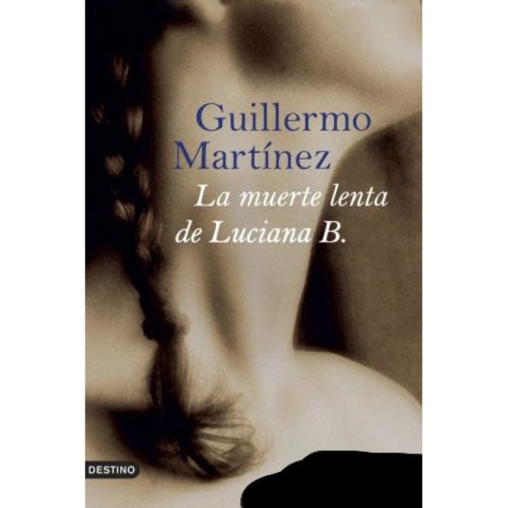 La muerte lenta de Luciana B.
