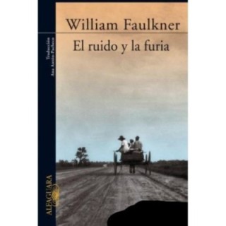 El ruido y la furia