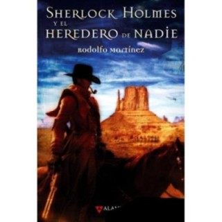 Sherlock Holmes y el heredero de nadie
