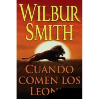 Cuando comen los leones