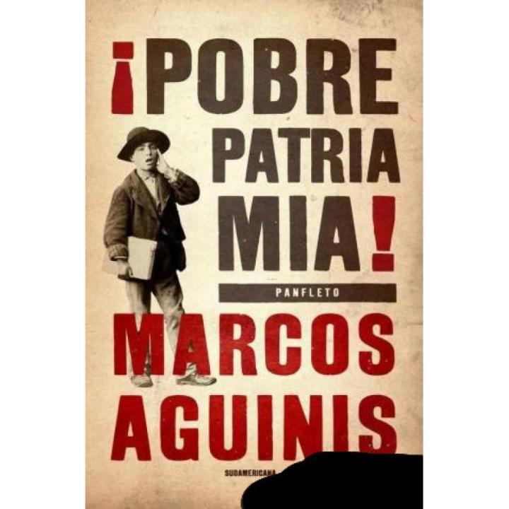 ¡Pobre patria mía!