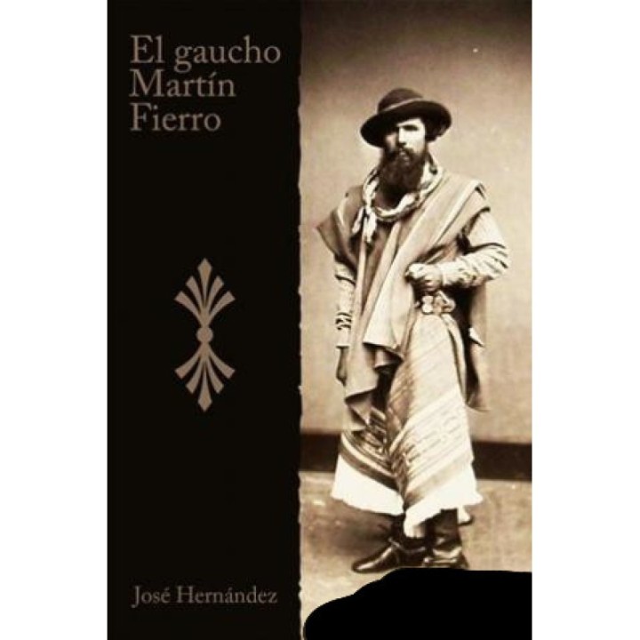 El gaucho Martín Fierro