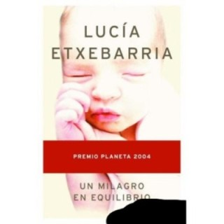 Un milagro en equilibrio