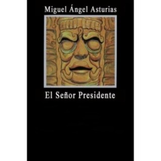 El Señor Presidente