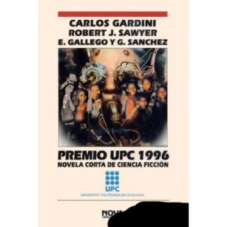 Premio UPC 1996 – Novela Corta de Ciencia Ficción